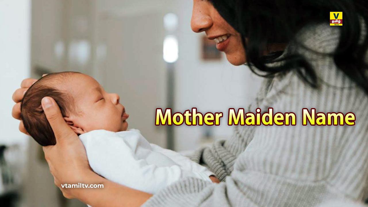 Mother Maiden Name